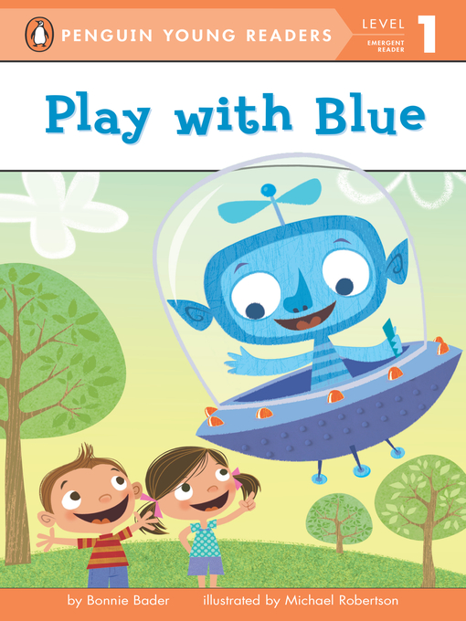 Title details for Play with Blue by Bonnie Bader - Wait list